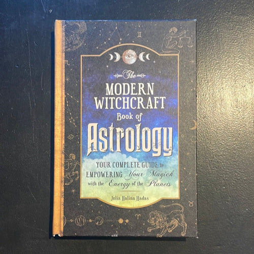 Modern Witchcraft Book To Astrology By Julia Halina Hadas - Witch Chest